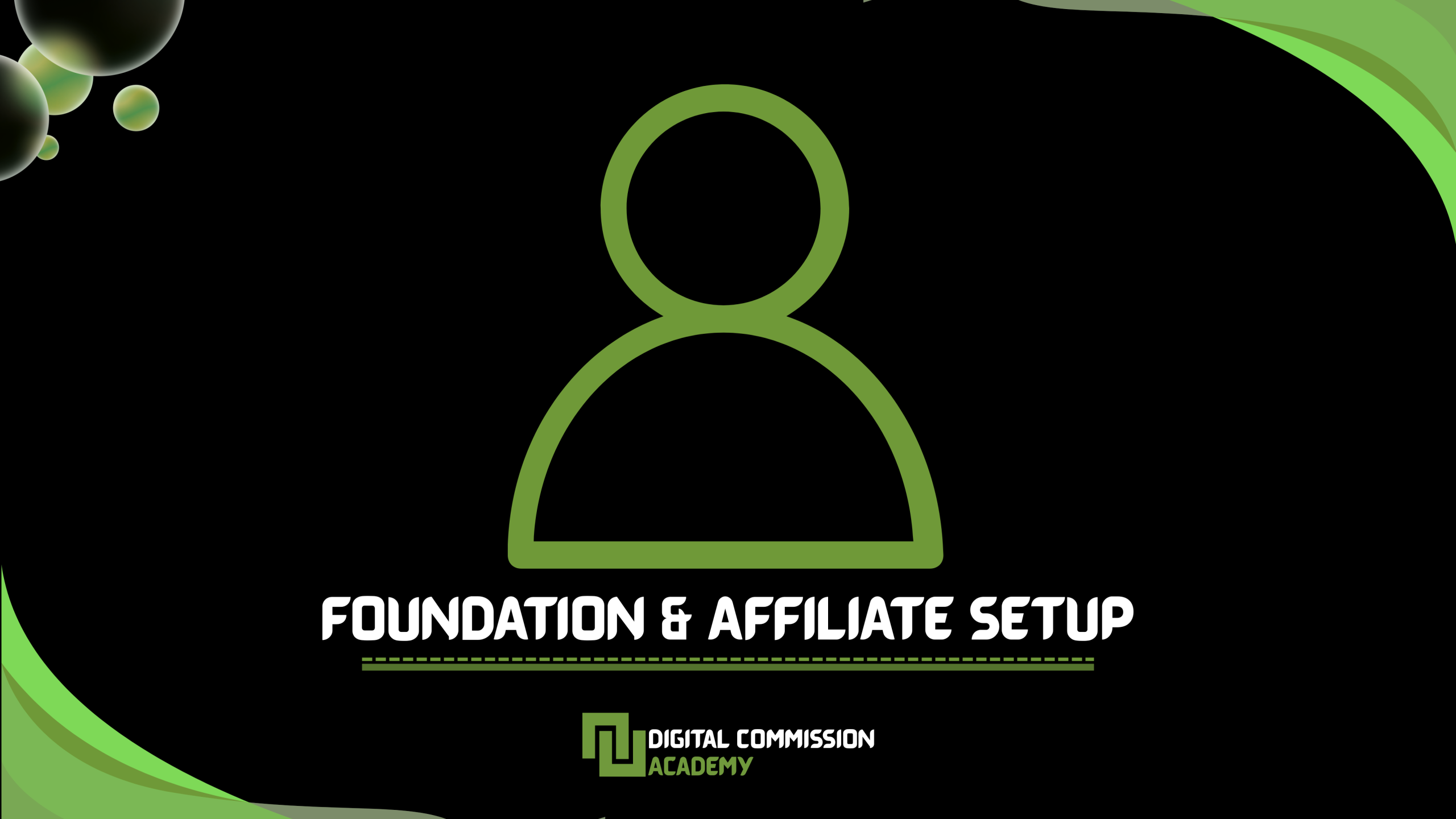 Phase 1 - Foundation and Affiliate Setup