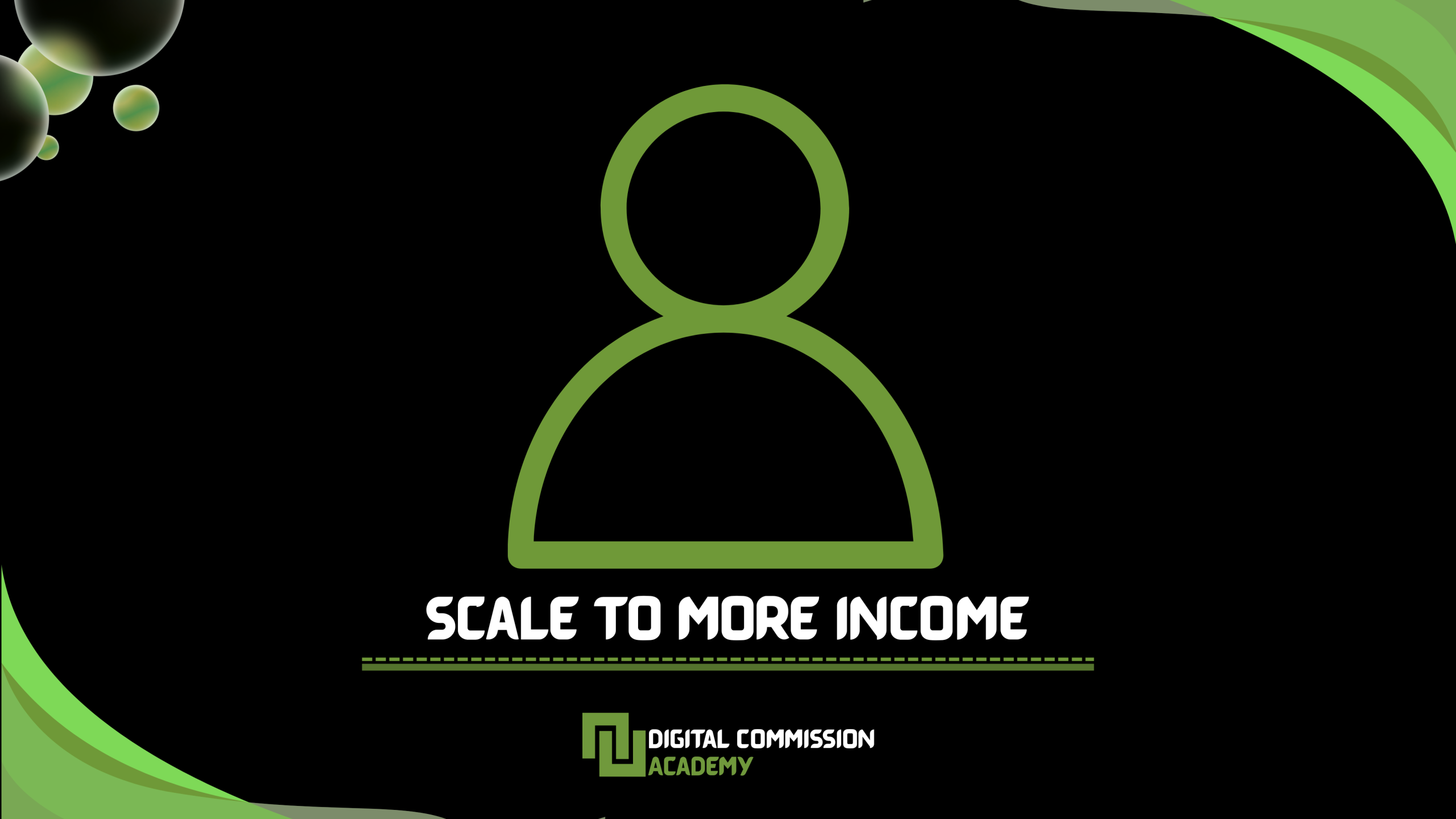 Phase 5 - Scale to More Income